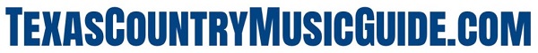 Texas Country Music Guide - texascountrymusicguide.com